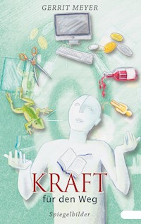 Kraft für den Weg - Gerrit Meyer - E-Book
