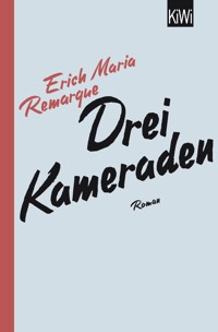 Drei Kameraden - E.M. Remarque - E-Book