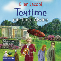Teatime mit Tante Alwine - Ellen Jacobi - Hörbuch