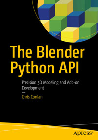 The Blender Python API - Chris Conlan - E-Book