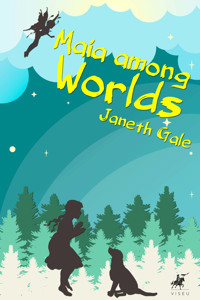 Maia among worlds - Janeth Gale - E-Book
