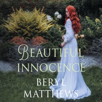 Beautiful Innocence - Beryl Matthews - Hörbuch