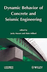Dynamic Behavior of Concrete and Seismic Engineering - - E-Book