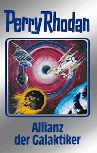 Perry Rhodan 85: Allianz der Galaktiker (Silberband) - Clark Darlton - E-Book