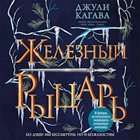 Железный рыцарь - Джули Кагава - Hörbuch