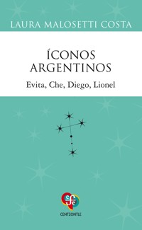 Íconos argentinos - Laura Malosetti Costa - E-Book