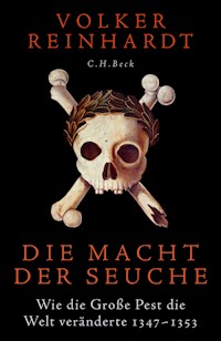 Die Macht der Seuche - Volker Reinhardt - E-Book