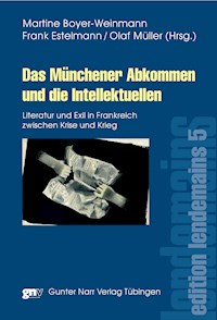 Das Münchener Abkommen und die Intellektuellen -  - E-Book