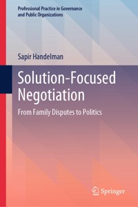 Solution-Focused Negotiation - Sapir Handelman - E-Book