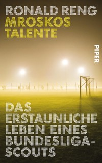 Mroskos Talente - Ronald Reng - E-Book