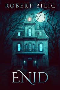 Enid - Robert Bilic - E-Book