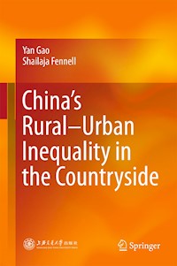 China’s Rural–Urban Inequality in the Countryside - Yan Gao - E-Book