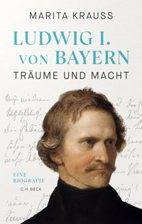 Ludwig I. von Bayern - Marita Krauss - E-Book