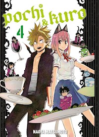 Pochi & Kuro, Band 4 - Naoya Matsumoto - E-Book