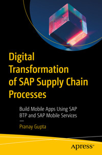 Digital Transformation of SAP Supply Chain Processes - Pranay Gupta - E-Book