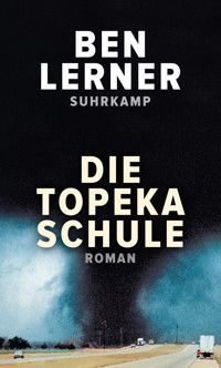 Die Topeka Schule - Ben Lerner - E-Book