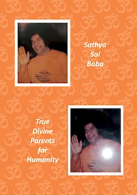 Sathya Sai Baba - Anselm Keussen - E-Book