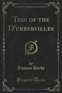Tess of the D'urbervilles - Thomas Hardy. - E-Book