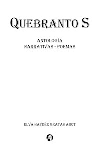 Quebranto S - Elva Haydée Gratas Abot - E-Book