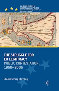 The Struggle for EU Legitimacy - Claudia Sternberg - E-Book