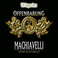 Offenbarung 23, Machiavelli - Die andere Seite der Wahrheit - Jan Gaspard - Hörbuch