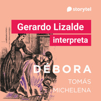 Débora - Tomás Michelena - Hörbuch