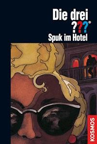 Die drei ???, Spuk im Hotel (drei Fragezeichen) - Brigitte Johanna Henkel-Waidhofer - E-Book
