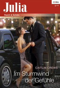 Im Sturmwind der Gefühle - CAITLIN CREWS - E-Book