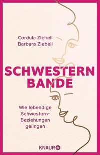 Schwesternbande - Cordula Ziebell - E-Book