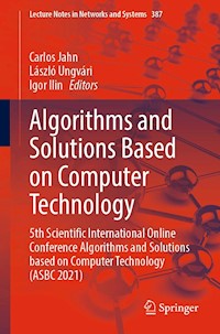 Algorithms and Solutions Based on Computer Technology -  - E-Book