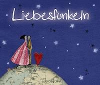 Liebesfunkeln - Johann Wolfgang Goethe - Hörbuch