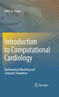 Introduction to Computational Cardiology - Boris Ja. Kogan - E-Book