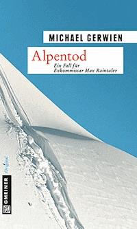 Alpentod - Michael Gerwien - E-Book