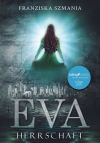 EVA - Franziska Szmania - E-Book