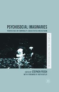 Psychosocial Imaginaries -  - E-Book