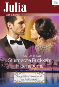 Stürmische Rückkehr in deine Arme - CAITLIN CREWS - E-Book