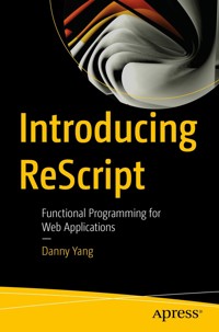 Introducing ReScript - Danny Yang - E-Book