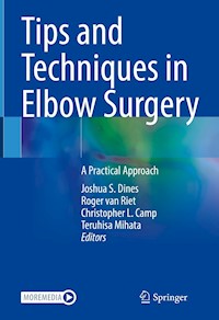 Tips and Techniques in Elbow Surgery -  - E-Book
