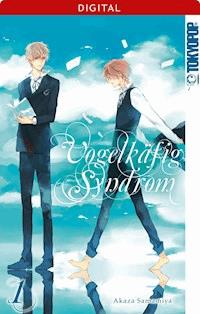 Vogelkäfig Syndrom 01 - Akaza Samamiya - E-Book