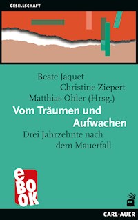 Vom Träumen und Aufwachen -  - E-Book