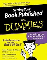 Getting Your Book Published For Dummies - Sarah Parsons Zackheim - E-Book