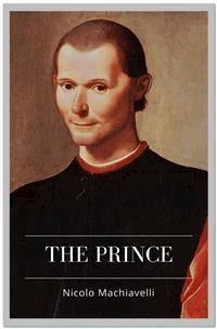 The Prince - Nicolo Machiavelli - E-Book