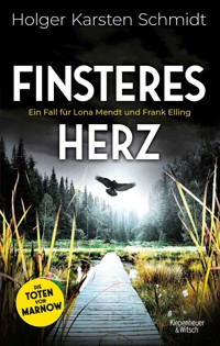 Finsteres Herz - Holger Karsten Schmidt - E-Book