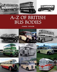 A-Z of British Bus Bodies - Taylor James - E-Book