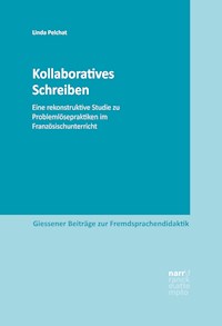 Kollaboratives Schreiben - Linda Pelchat - E-Book