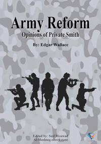 Army Reform - Edgar Wallace - E-Book