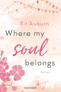 Where my soul belongs - Kit Auburn - E-Book