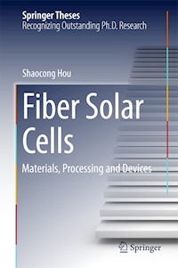 Fiber Solar Cells - Shaocong Hou - E-Book