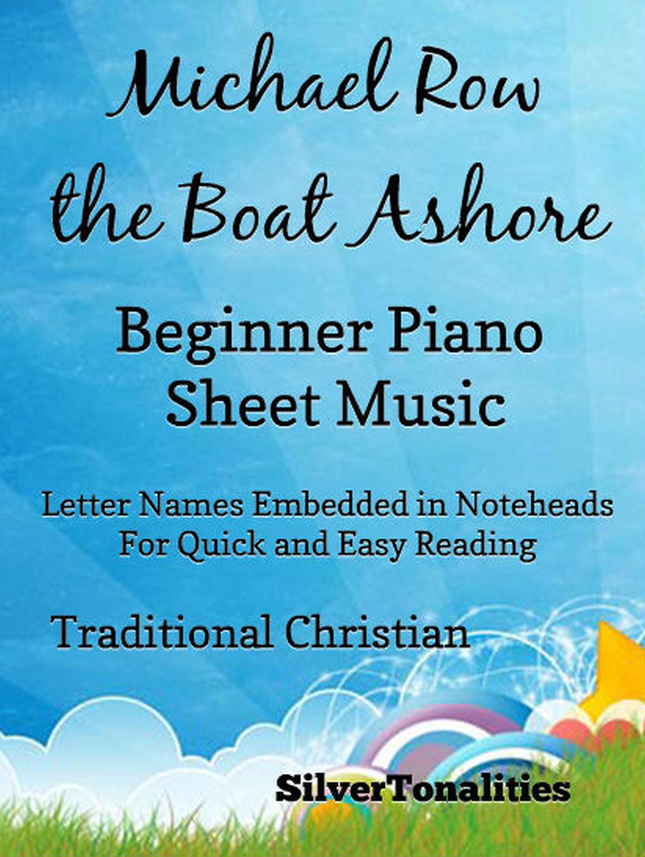 Michael Row the Boat Beginnern Piano Sheet Music - SilverTonalities - E-Book