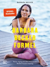 Die Barbara-Becker-Formel - Barbara Becker - E-Book